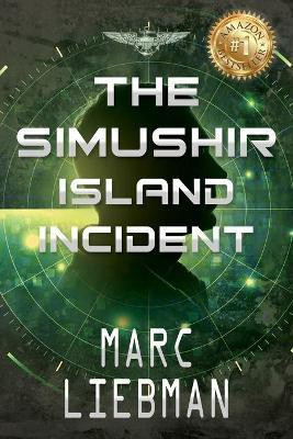 The Simushir Island Incident(English, Paperback, Liebman Marc)
