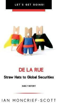 de la Rue(English, Paperback, Moncrief-Scott Ian)