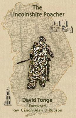 The Lincolnshire Poacher(English, Paperback, Tonge David)