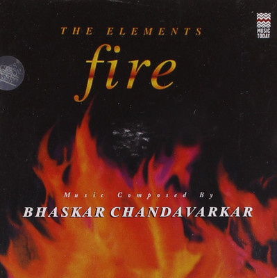 The Elements Fire audio Audio CD Standard Edition(Hindi - Bhaskar Chandavarkar (Artist))