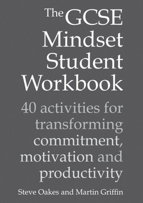The GCSE Mindset Student Workbook(English, Paperback, Oakes Steve)