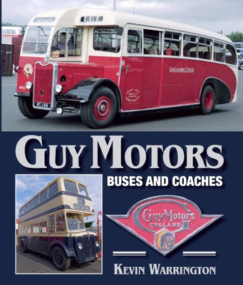 Guy Motors(English, Hardcover, Warrington Kevin)