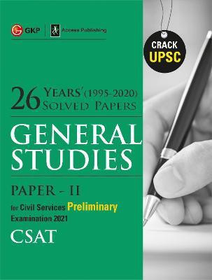 Upsc 2021 General Studies Paper II Csat 2021 26 Years Solved Papers 1995-2020(English, Paperback, unknown)