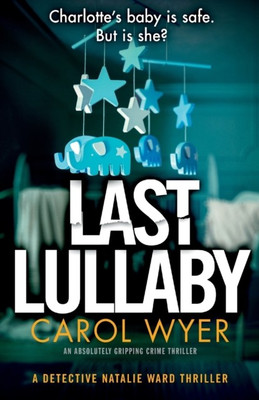 Last Lullaby(English, Paperback, Wyer Carol)