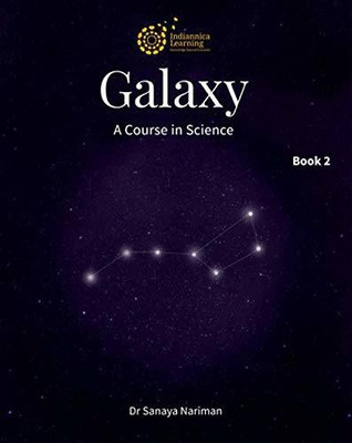 Galaxy A Course In Science Book 2(Paperback, DR SANAYA NARIMAN)