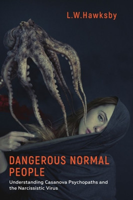 Dangerous Normal People(English, Paperback, Hawksby L.W.)