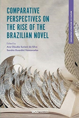 Comparative Perspectives on the Rise of the Brazilian Novel(English, Paperback, unknown)