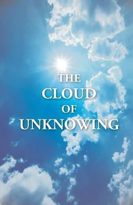 The Cloud of Unknowing(English, Paperback, Underhill Evelyn)