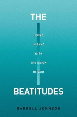 The Beatitudes(English, Paperback, Johnson Darrell W)
