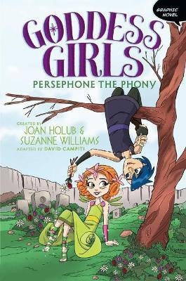 Persephone the Phony Graphic Novel: Volume 2(English, Paperback, unknown)