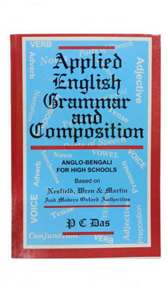 Applied English Grammar And Composition(Paperback, P C Das)