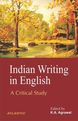Indian Writing in English(English, Hardcover, Agrawal K. A.)