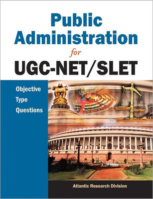 Public Administration - for UGC-Net/Slet Objective Type Questions(English, Hardcover, unknown)