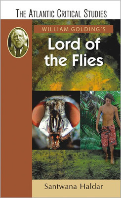 William Golding'S Lord of the Flies(English, Paperback, Haldar Santwana)