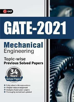 Gate 2021 Topic-Wise Previous Solved Papers 34 Years' Solved Papers Mechanical Engineering(English, Paperback, unknown)