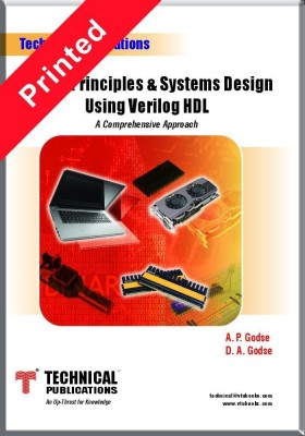 Digital Principles And Systems Design Using Verilog Hdl - A Conceptual Approach(Paperback, A. P. Godse, D. A. Godse)