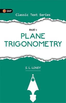 Plane Trigonometry Part I 2 Edition(English, Paperback, unknown)