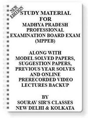 Study Material On Madhya Pradesh Professional Examination Board Exam (Mppeb) [ Pack Of 4 Books ] With Model Question Papers + Topicwise Analysis + Mcq Questions+ Special Practice Set(Spiral, SOURAV SIR)