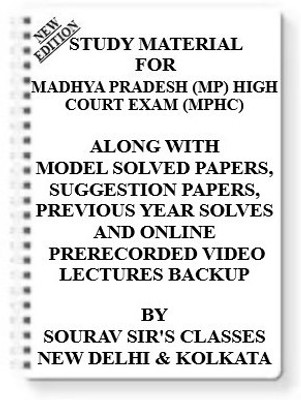Study Material On Madhya Pradesh (Mp) High Court Exam (Mphc) [ Pack Of 4 Books ] With Model Question Papers + Topicwise Analysis + Mcq Questions+ Special Practice Set(Spiral, SOURAV SIR)