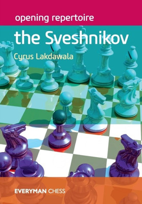 Opening Repertoire: The Sveshnikov(English, Paperback, Lakdawala Cyrus)