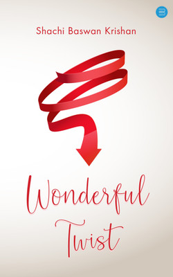 Wonderful Twist(Paperback, Shachi Baswan Krishan)