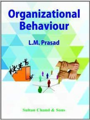 Organizational Behaviour L.M. PRASAD(Paperback, L.M. PRASAD)