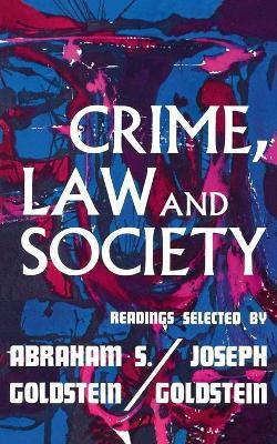 Crime Law & Society(English, Paperback, Goldstein Joseph)