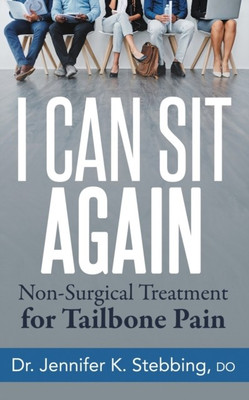 I Can Sit Again(English, Paperback, Stebbing Jennifer K. Dr.)