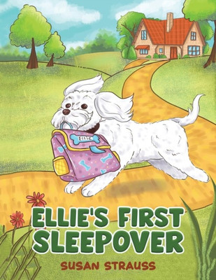 Ellie's First Sleepover(English, Paperback, Strauss Susan)