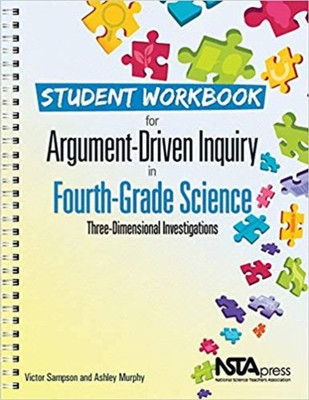 Student Workbook for Argument-Driven Inquiry in Fourth-Grade Science(English, Paperback, Sampson Victor)