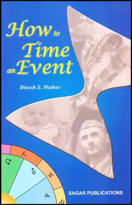 How to Time and Event(English, Paperback, Mathur Dinesh S.)
