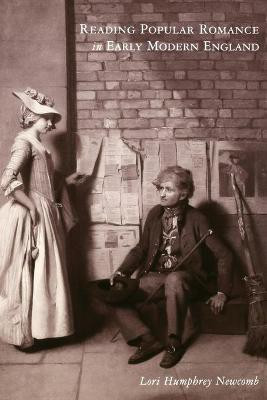 Reading Popular Romance in Early Modern England(English, Paperback, Newcomb Lori Humphrey)