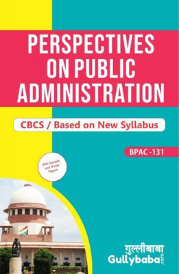 IGNOU BPAC-131 Perspectives On Public Administration(Paperback, GPH Panel of Experts)