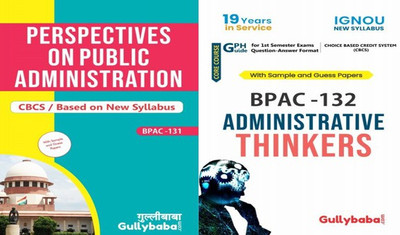 IGNOU BPAC-131 Perspectives On Public Administration And BPAC-132 Administrative Thinker(Paperback, GPH Panel of Experts)