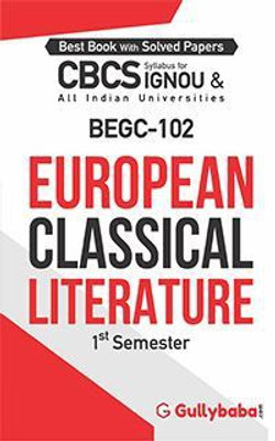 IGNOU BEGC-102 European Classical Literature(Paperback, GPH Panel of Experts)