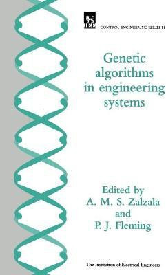 Genetic Algorithms in Engineering Systems(English, Hardcover, unknown)