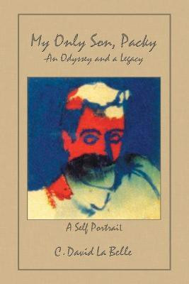My Only Son, Packy(English, Paperback, La Belle C. David)