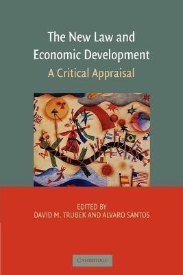 The New Law and Economic Development(English, Paperback, unknown)