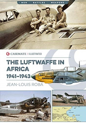Luftwaffe in Africa 1941-1943(English, Paperback, Roba Jean-Louis)