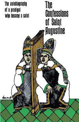 The Confessions of Saint Augustine(English, Paperback, Augustine Saint)