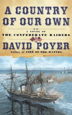 A Country of Our Own(English, Paperback, Poyer David)
