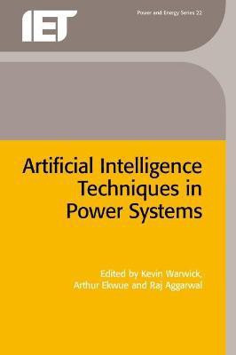 Artificial Intelligence Techniques in Power Systems(English, Hardcover, unknown)
