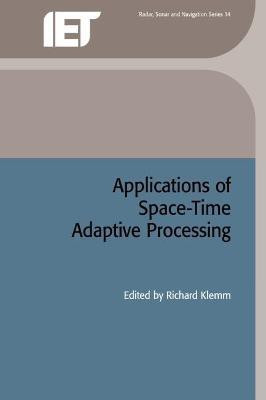 Applications of Space-Time Adaptive Processing(English, Hardcover, unknown)