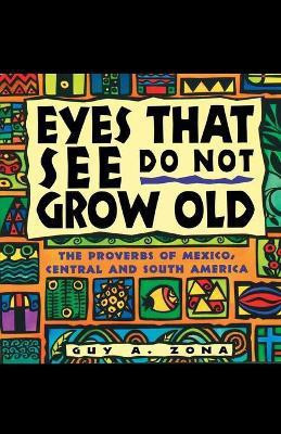 Eyes That See Do Not Grow Old(English, Paperback, Zona Guy)