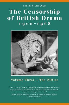 The Censorship of British Drama 1900-1968 Volume 3(English, Hardcover, Nicholson Steve)