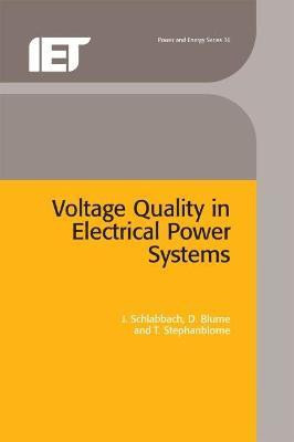 Voltage Quality in Electrical Power Systems(English, Hardcover, Schlabbach J.)