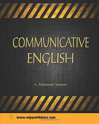 Communicative English First Edition(English, Paperback, Padmasani S Kannan)