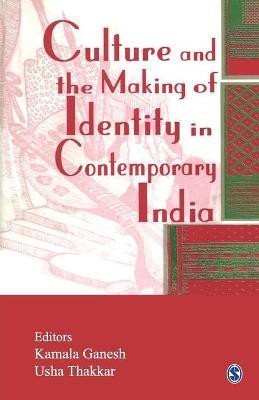 Culture and the Making of Identity in Contemporary India(English, Paperback, unknown)