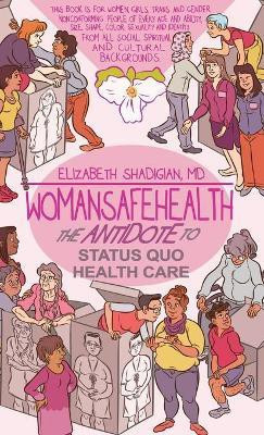 WomanSafeHealth(English, Hardcover, Shadigian Elizabeth M)