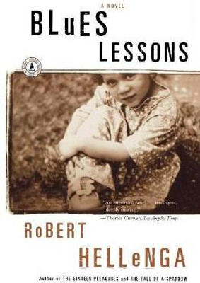 Blues Lessons(English, Paperback, Hellenga Robert)
